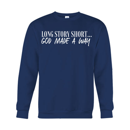 God Made A Way - Christian T-shirt And Hoodie