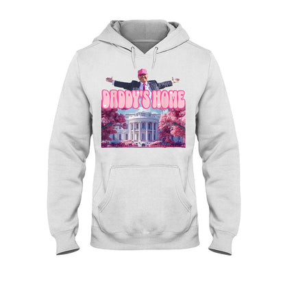 Daddy's Home - T-shirt And Hoodie