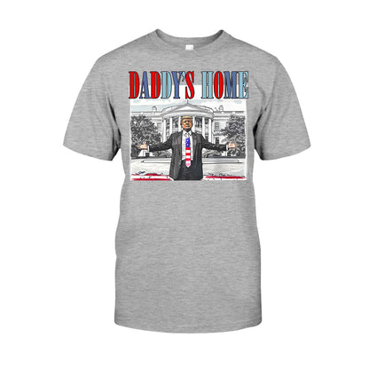 Daddy's Home - T-shirt And Hoodie