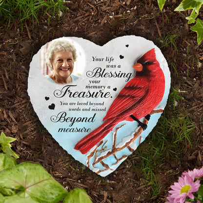 Your Life Was A Blessing Your Memory Was A Treasure - Personalized Memorial Heart Shaped Stone