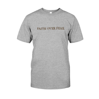 Faith Over Fear Christian T-shirt And Hoodie