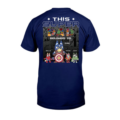 Super Dad - Personalized Father T-shirt and Hoodie