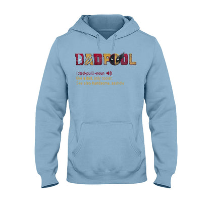 Dadpool - Personalized The Psychopath T-shirt And Hoodie