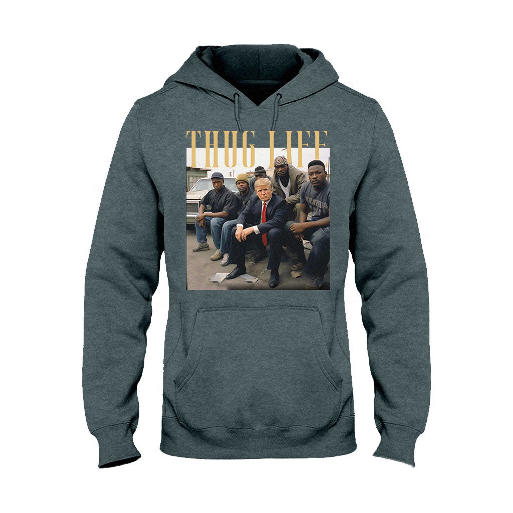 Thug Life - T-shirt And Hoodie