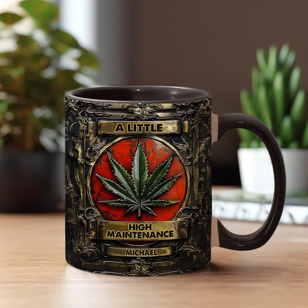 A Little High Maintenence - Personalized Weed Accent Mug