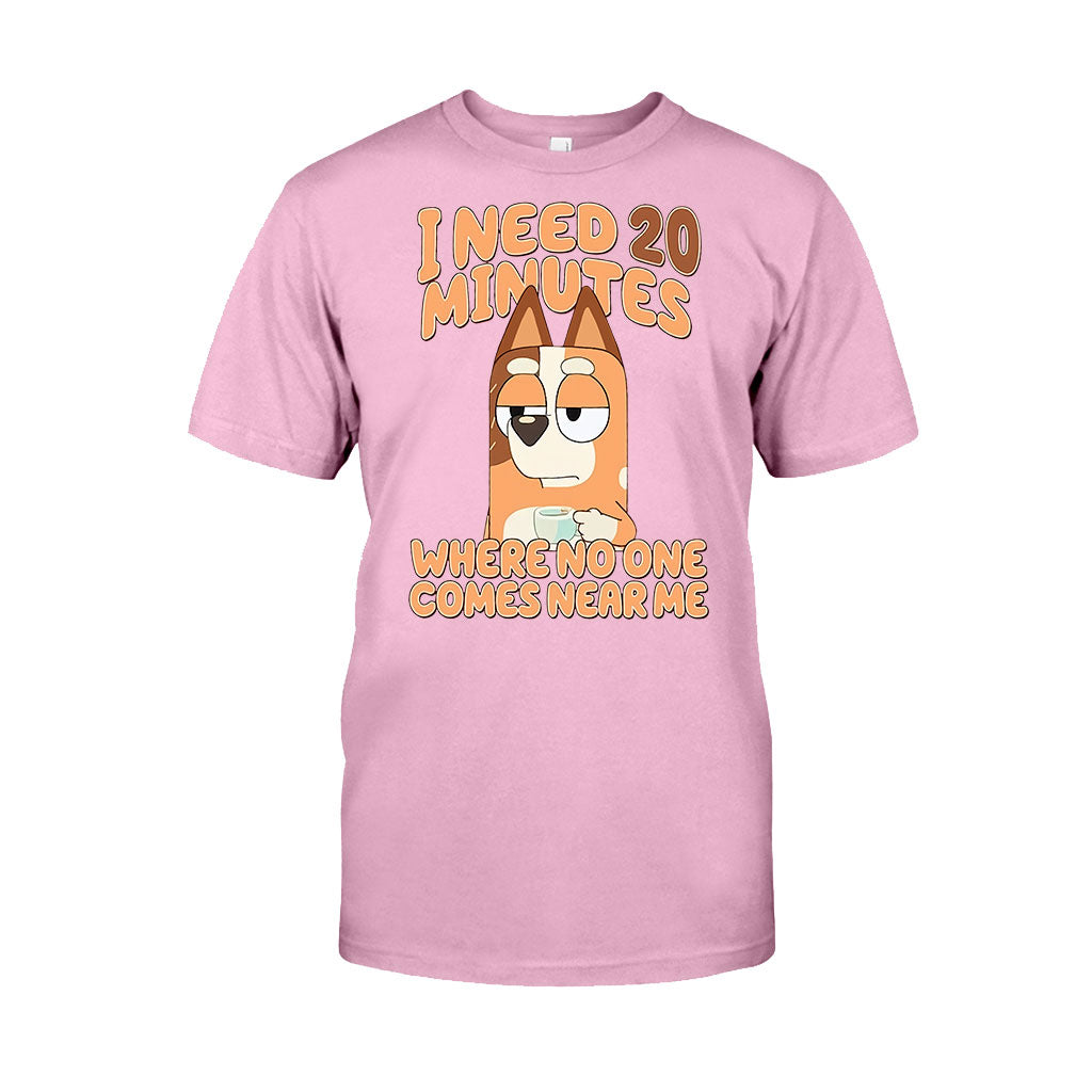 I Need 20 Minutes - Mother T-shirt And Hoodie