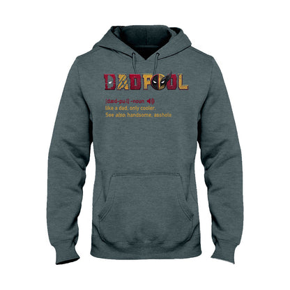 Dadpool - Personalized The Psychopath T-shirt And Hoodie