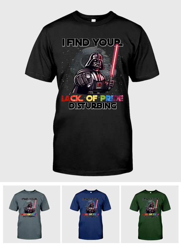 I Find Your Lack of Pride Disturbing - Personalized LGBT Support T-shirt And Hoodie
