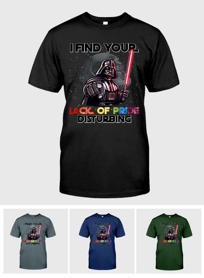 I Find Your Lack of Pride Disturbing - Personalized LGBT Support T-shirt And Hoodie