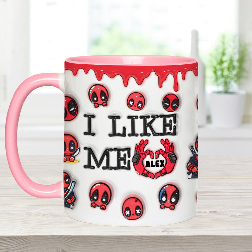 I Like Me - Personalized The Psychopath Accent Mug