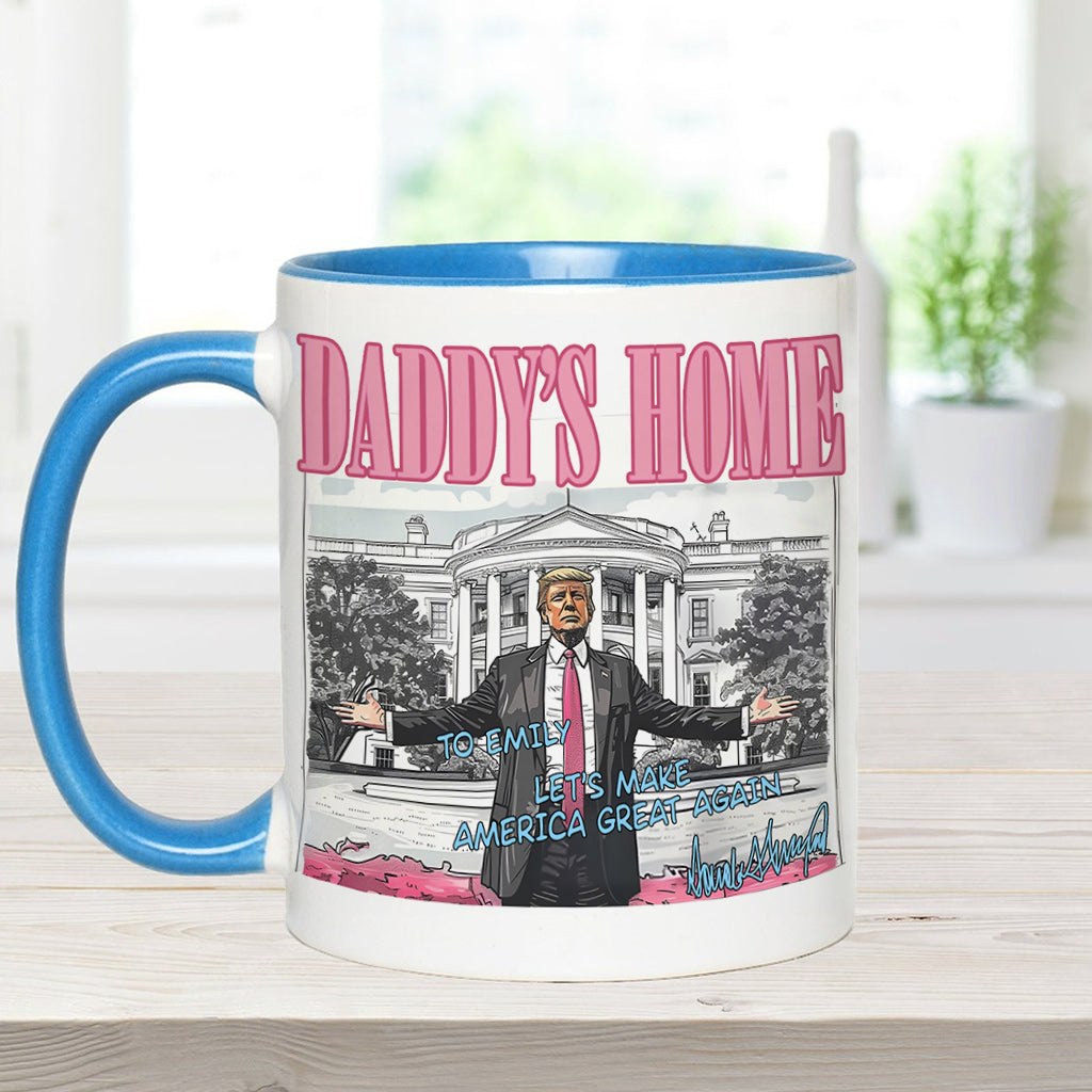 Daddy's Home - Personalized Accent Mug