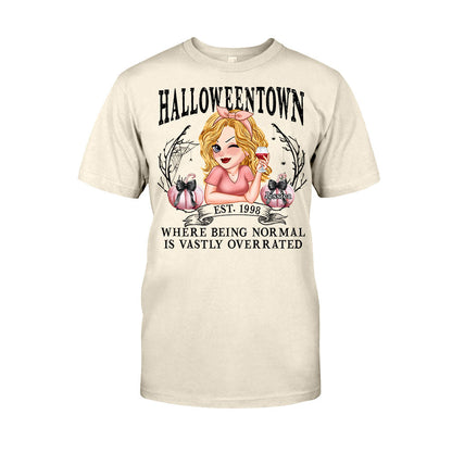 Halloweentown Where Being Normal Is Overrated - Personalized T-shirt And Hoodie