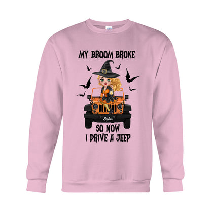 My Broom Broke So Now I Drive A Car - Personalized Witch T-shirt And Hoodie