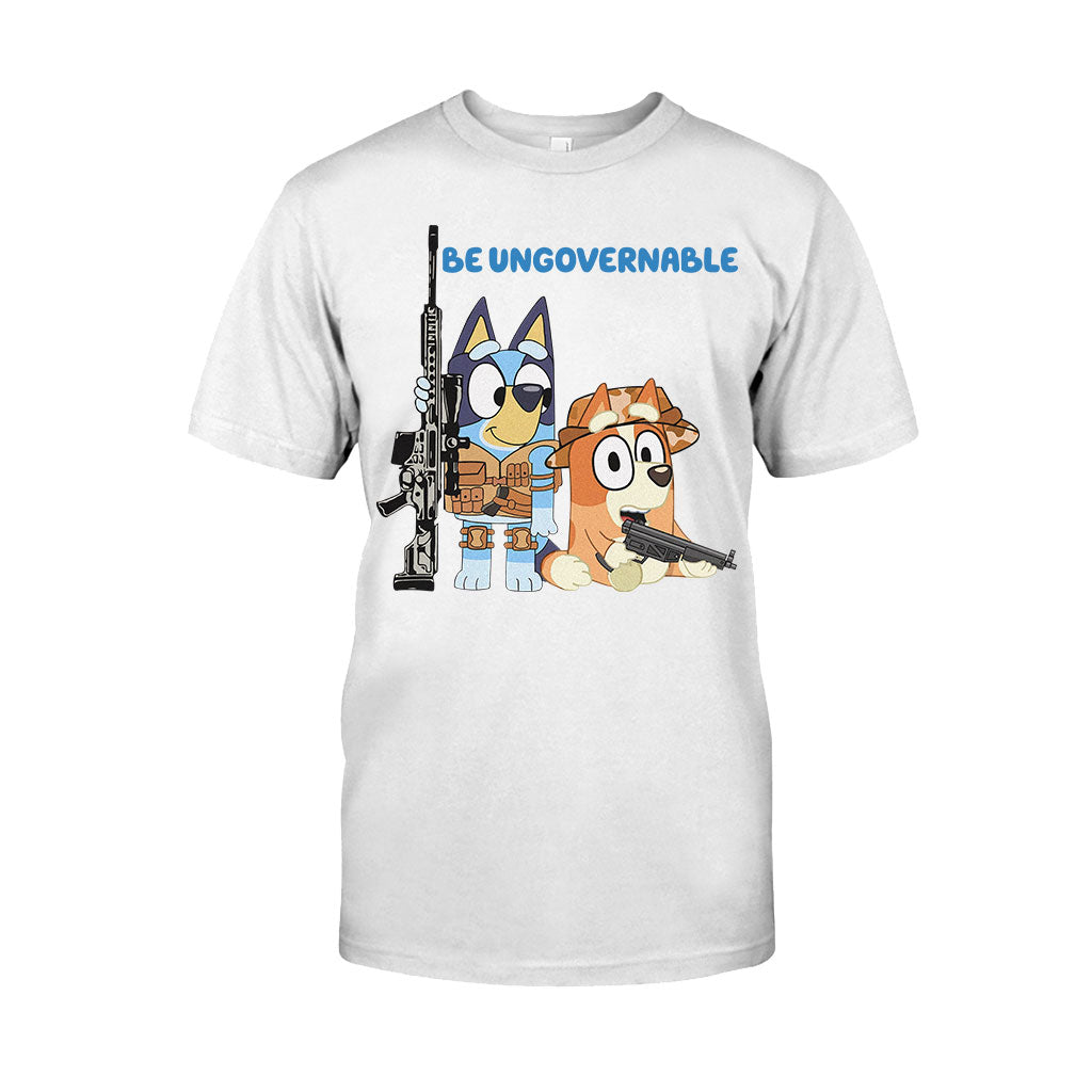 Be Ungovernable - T-shirt And Hoodie