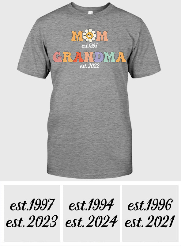 Mom And Grandma Est - Personalized Grandma T-shirt And Hoodie