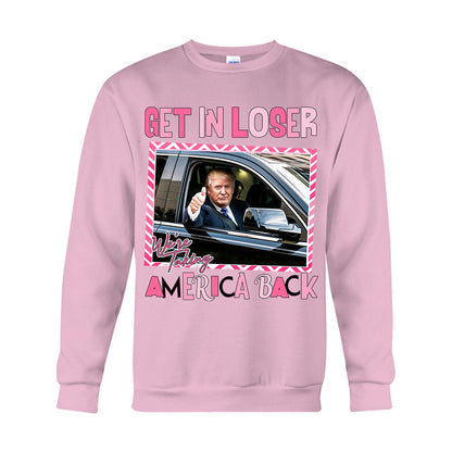 Get In Loser - T-shirt And Hoodie