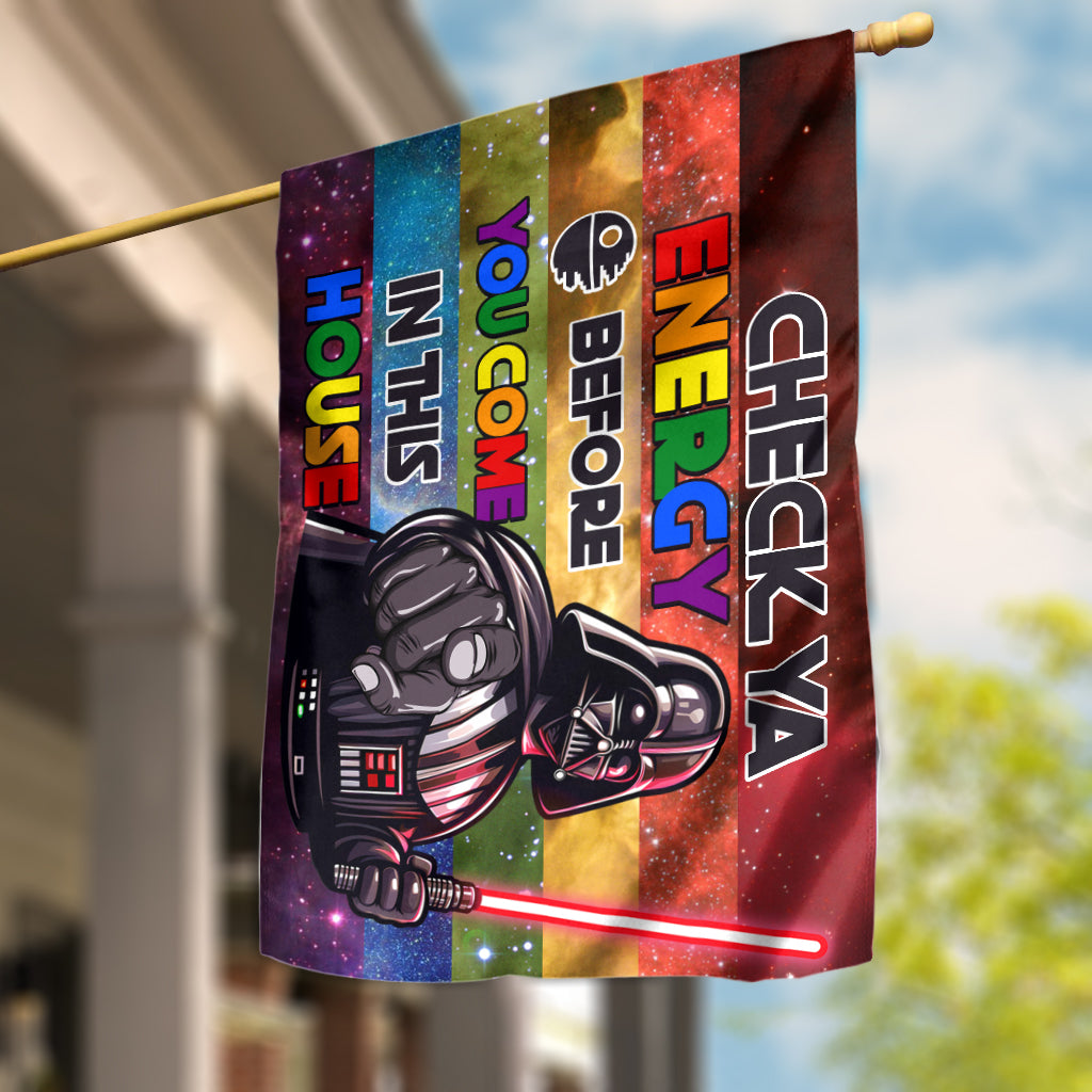 Check Your Energy - LGBT Support House Flag