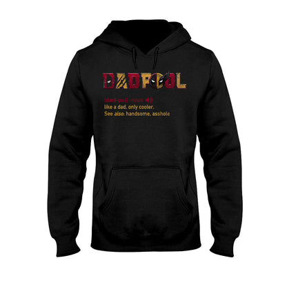 Dadpool - Personalized The Psychopath T-shirt And Hoodie