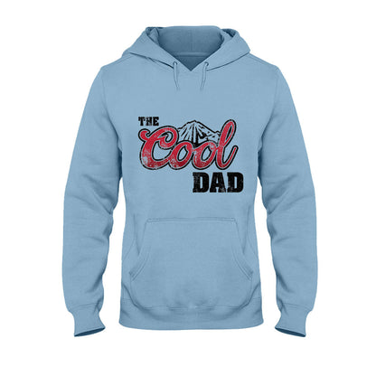 The Cool Dad - T-shirt And Hoodie