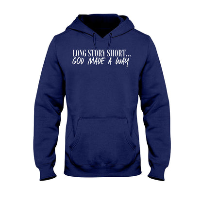 God Made A Way - Christian T-shirt And Hoodie