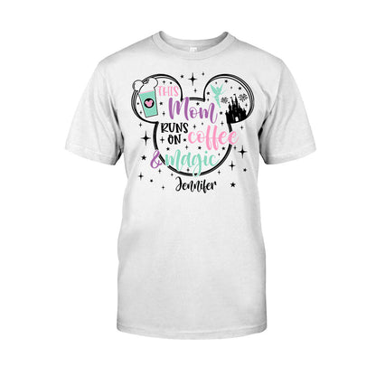 This Mom Runs On Coffee And Magic - Personalized Mouse T-shirt And Hoodie