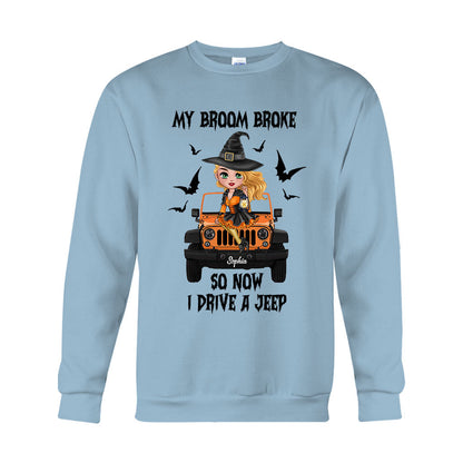 My Broom Broke So Now I Drive A Car - Personalized Witch T-shirt And Hoodie