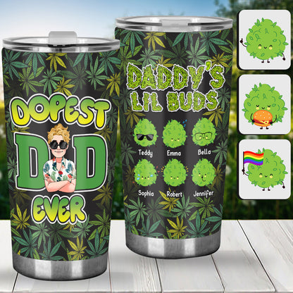 Dopest Dad Marijuana Daddy - Personalized Weed Tumbler