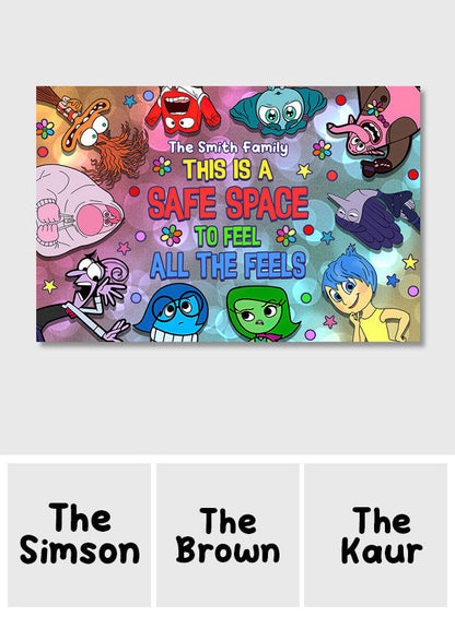 This Is A Safe Space To Feel All The Feels - Personalized Doormat