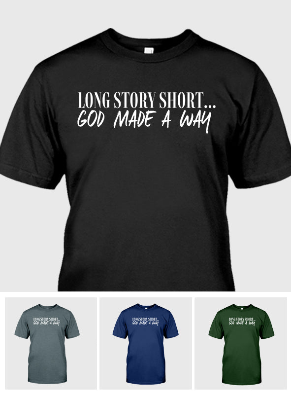 God Made A Way - Christian T-shirt And Hoodie