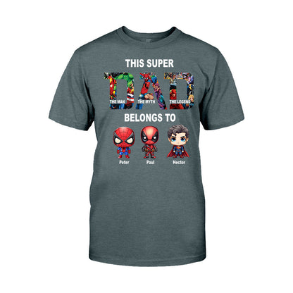 Super Dad - Personalized Father T-shirt And Hoodie