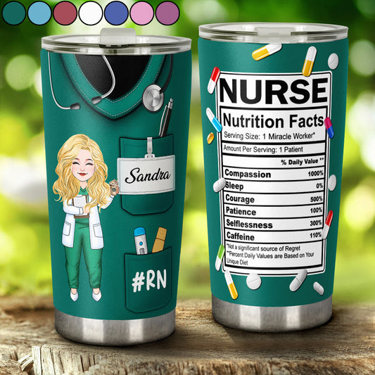 Nurse Nutrition Facts - Personalized Nurse Tumbler