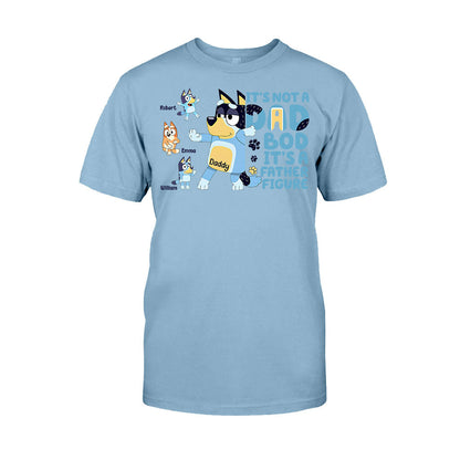 It's Not A Dad Bob - Personalized Father T-shirt And Hoodie