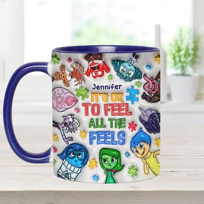 It's Ok To Feel All The Feels - Personalized Autism Awareness Accent Mug