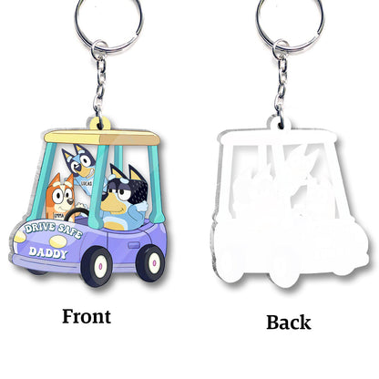 Drive Safe Daddy - Personalized Father Transparent Keychain