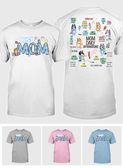 Mom Daily Affirmation Mother T-shirt And Hoodie