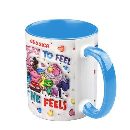 It's Ok To Feel All The Feels - Personalized Accent Mug