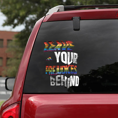 Leave It Behind - Personalized LGBT Support Decal Full