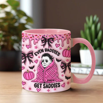 Even Baddies Get Saddies - Personalized Accent Mug