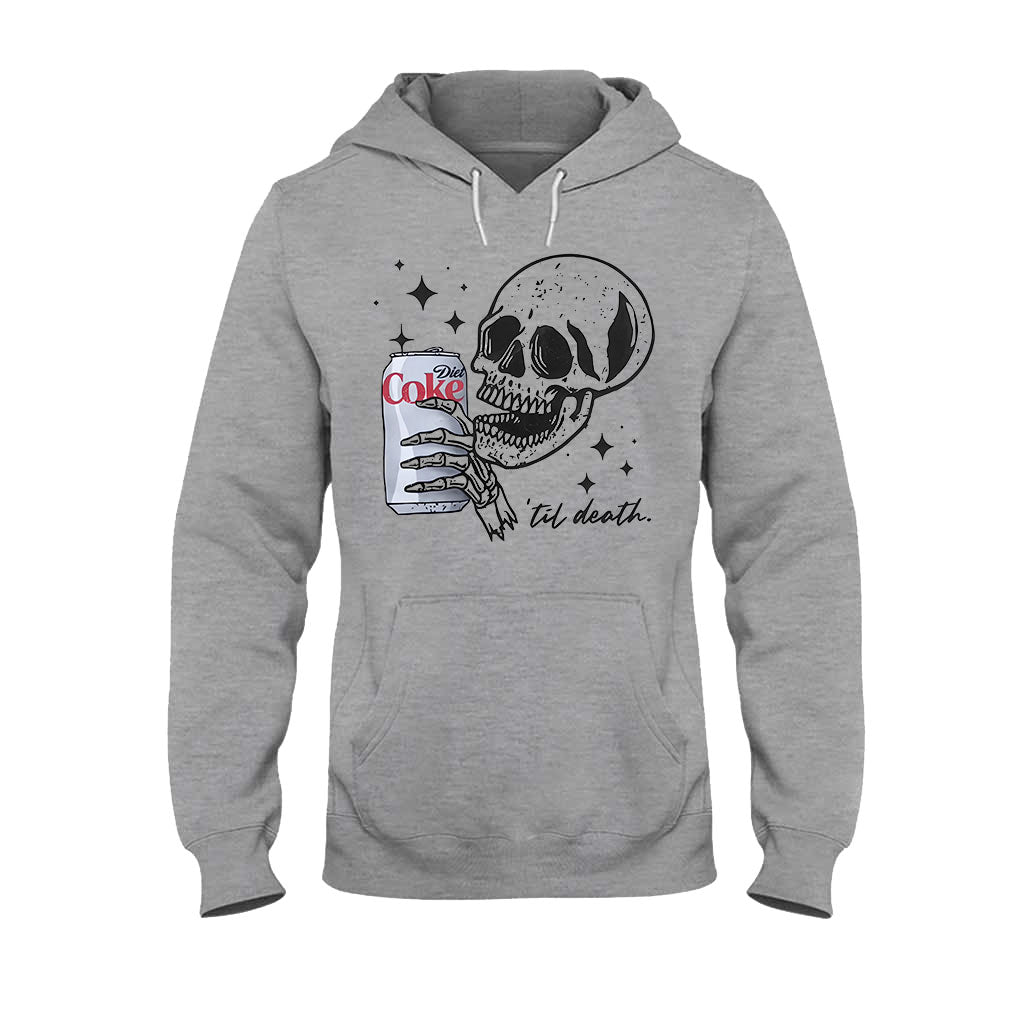 Till Death - Carbonated Drink T-shirt And Hoodie