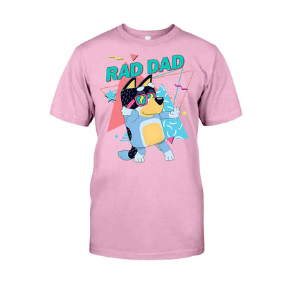 Rad Dad - Father T-shirt And Hoodie