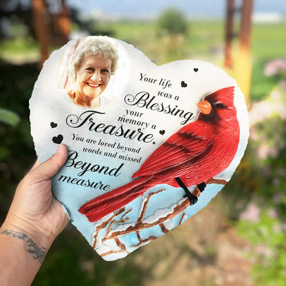Your Life Was A Blessing Your Memory Was A Treasure - Personalized Memorial Heart Shaped Stone