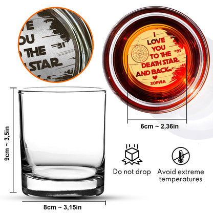 I Love You To The Death Star And Back - Personalized The Force Engraved Whiskey Glass