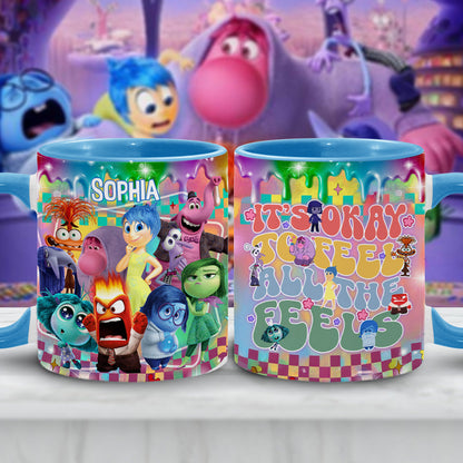 It's Okay To Feel All The Feels - Personalized Accent Mug