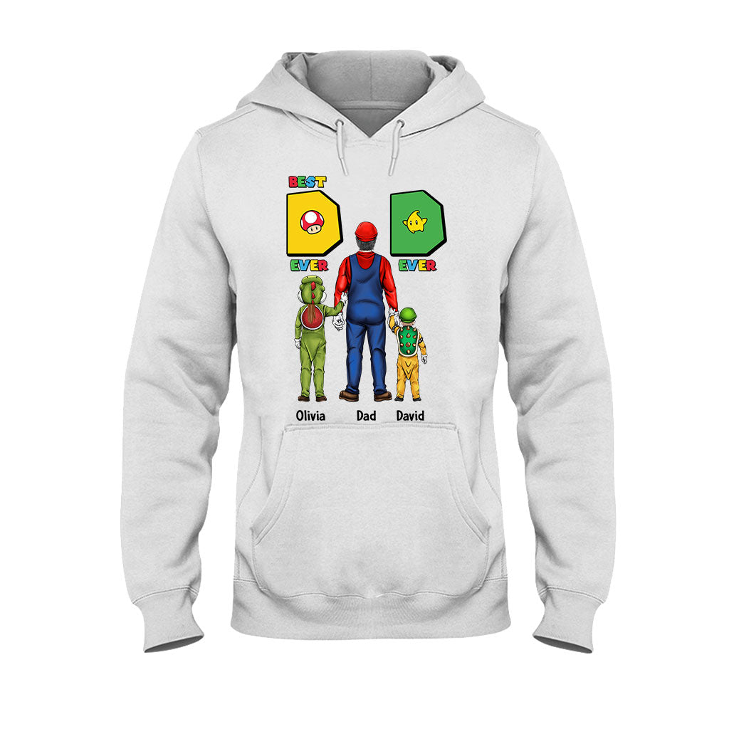 Best Dad Ever Ever - Personalized Father T-shirt And Hoodie