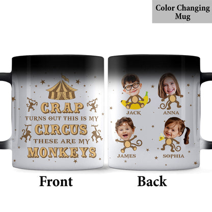 This Is My Circus These Are My Monkeys - Personalized Mother Mug