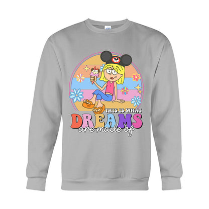 This Is What Dreams Are Made Of - Mouse T-shirt And Hoodie