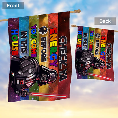 Check Your Energy - LGBT Support House Flag