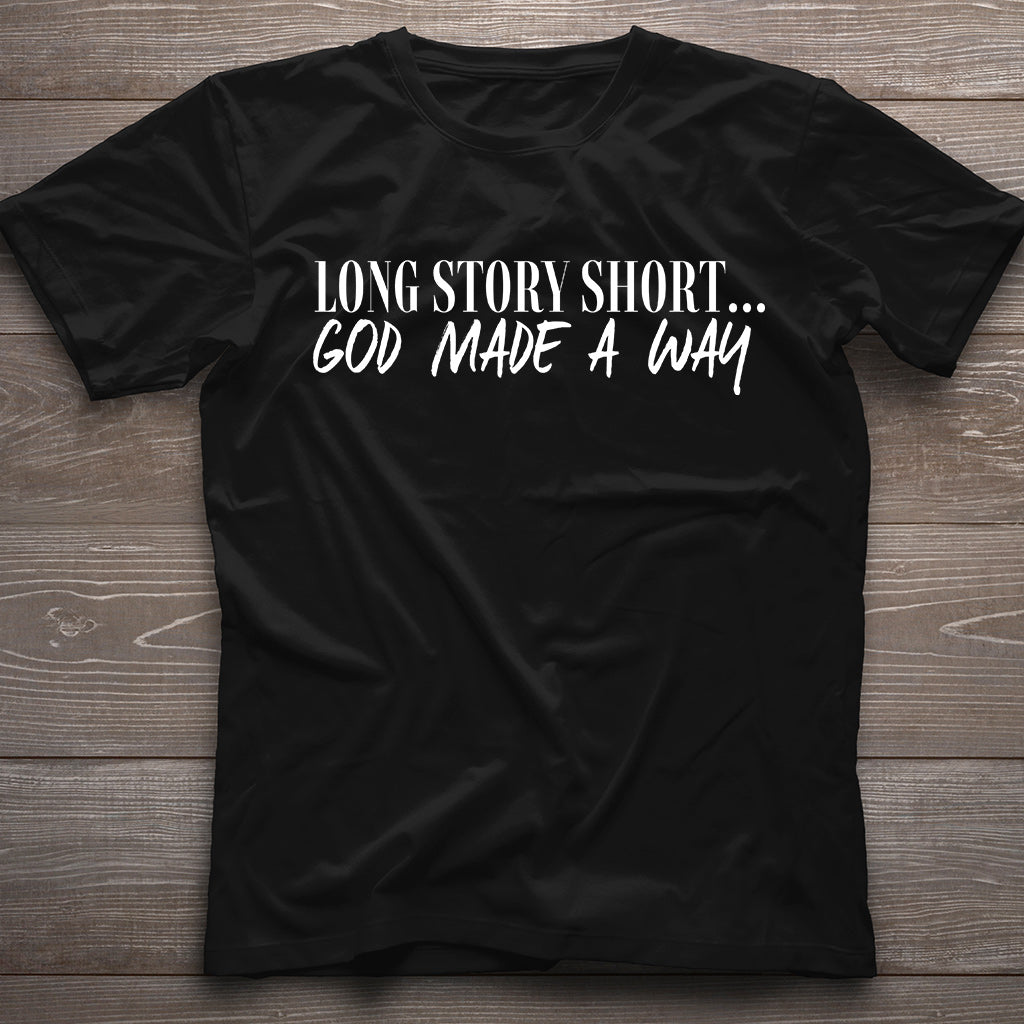 God Made A Way - Christian T-shirt And Hoodie