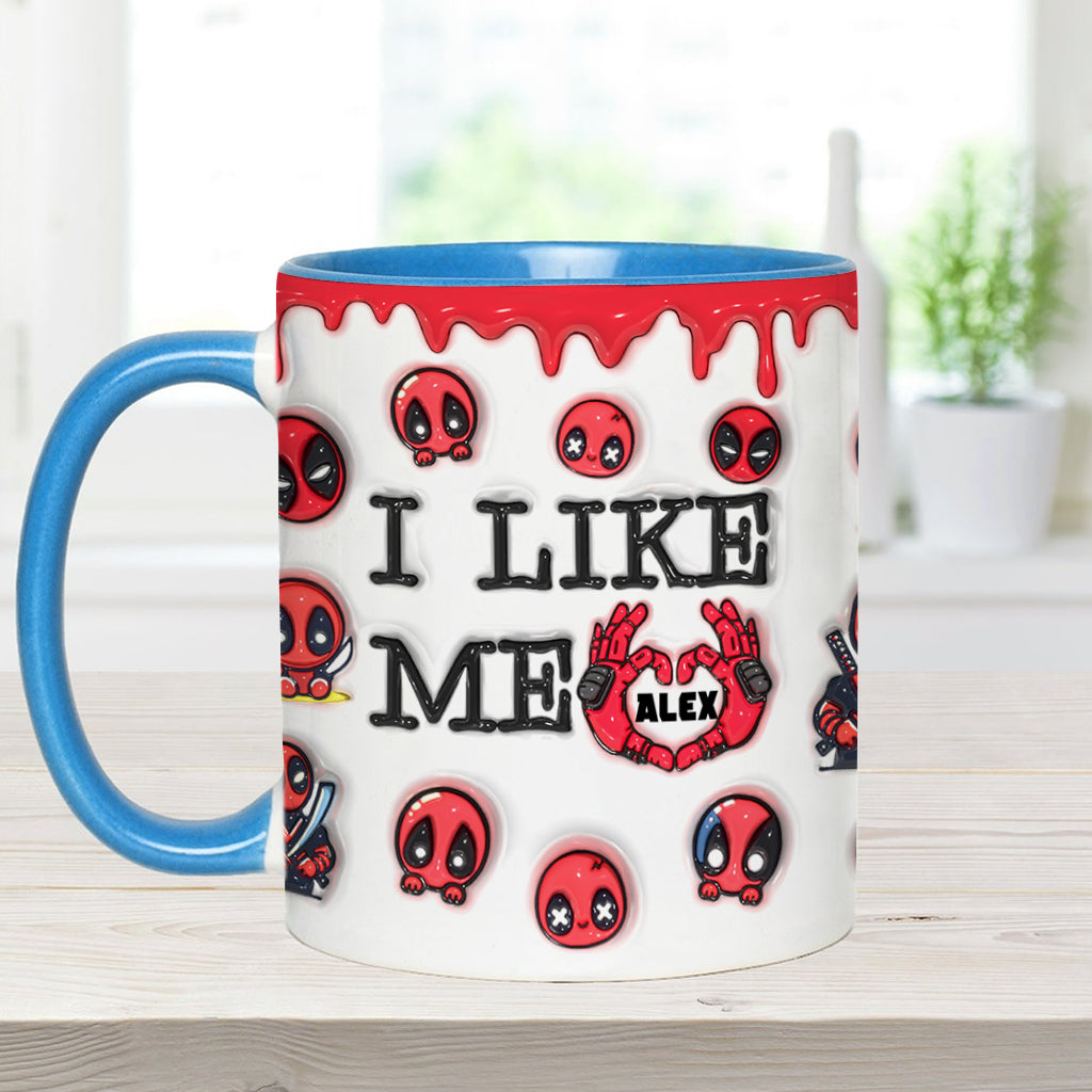 I Like Me - Personalized The Psychopath Accent Mug