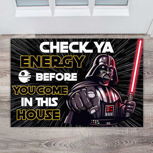 Check Your Energy - The Force Doormat